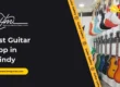 Best Guitar Shop in Guindy